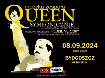 Bydgoszcz Wydarzenie Koncert Muzyka zespołu Queen Symfonicznie