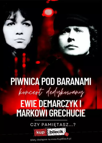 Bydgoszcz Wydarzenie Koncert Koncert dedykowany Ewie Demarczyk i Markowi Grechucie