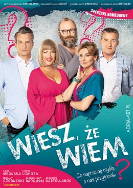 Żnin Wydarzenie Spektakl Wiesz, że wiem - Lichota, Wrońska i Sadowski w zwariowanej komedii