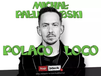 Bydgoszcz Wydarzenie Stand-up Stand-up Bydgoszcz | Michał Pałubski w programie "Polaco Loco"