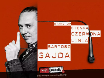 Bydgoszcz Wydarzenie Stand-up Stand up: Bartosz Gajda