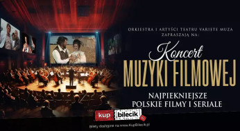 Koncert muzyki filmowej