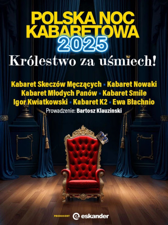 Bydgoszcz Wydarzenie Kabaret Polska Noc Kabaretowa 2025