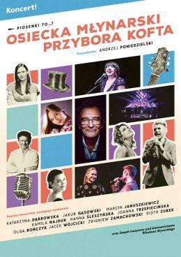 Bydgoszcz Wydarzenie Koncert Piosenki to...? - koncert Osiecka, Młynarski, Przybora, Kofta.