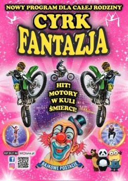 Bydgoszcz Wydarzenie Inne wydarzenie Cyrk Fantazja