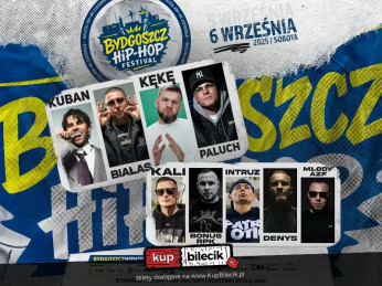 Bydgoszcz Wydarzenie Koncert Kuban, Białas, Kękę, Paluch, Kali, Bonus RPK, Intruz, Denys, Młody AZF