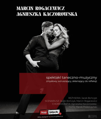 Bydgoszcz Wydarzenie Spektakl Agnieszka Kaczorowska i Marcin Rogacewicz