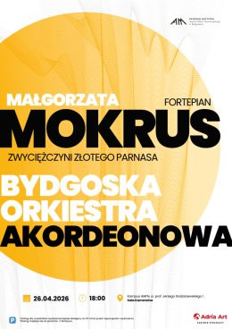Bydgoszcz Wydarzenie Koncert Zwyciężczyni Złotego Parnasa i Orkiestra Akordeonowa