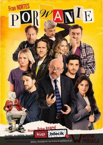 Bydgoszcz Wydarzenie Spektakl Porwanie - komedia Artura Barcisia