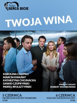Solec Kujawski Wydarzenie Spektakl Twoja wina