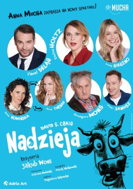 Bydgoszcz Wydarzenie Spektakl Nadzieja - rodzinna komedia Anny Muchy