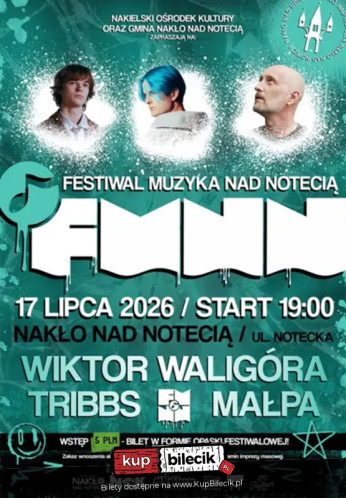 Nakło nad Notecią Wydarzenie Koncert Kolejna edycja Waszego ulubionego Festiwalu!