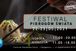 Bydgoszcz Wydarzenie Festiwal Festiwal Pierogów Świata w Bydgoszczy 22-23.05