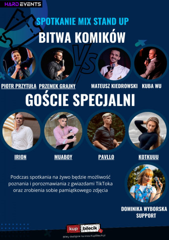 Bydgoszcz Wydarzenie Stand-up Piotr Przytuła, Przemek Grajny vs Mateusz Kiedrowski, Kuba Wu oraz goście specjalni