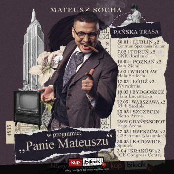 Bydgoszcz Wydarzenie Stand-up Bydgoszcz - Hala Łuczniczka! Mateusz Socha z premierowymi koncertami programu "Panie Mateuszu"