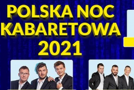 Bydgoszcz Wydarzenie Kabaret 05.11.2021 • Bydgoszcz • Polska Noc Kabaretowa 202