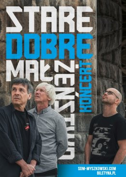 Nakło nad Notecią Wydarzenie Koncert Stare Dobre Małżeństwo