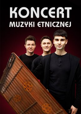 Bydgoszcz Wydarzenie Koncert Koncert Muzyki Etnicznej - ZAPAL