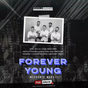 Bydgoszcz Wydarzenie Koncert Koncert Forever Young