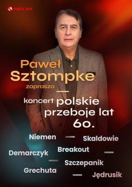 Bydgoszcz Wydarzenie Koncert Paweł Sztompke zaprasza - koncert polskie przeboje lat 60.