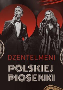 Bydgoszcz Wydarzenie Koncert DŻENTELMENI POLSKIEJ PIOSENKI - Koncert-Hołd Legendom Polskiej Muzyki
