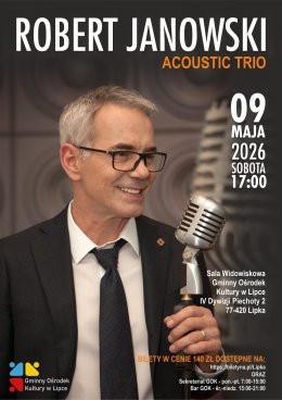 Lipka Wydarzenie Koncert ROBERT JANOWSKI - Acoustic Trio
