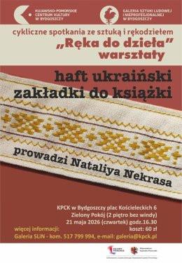 Bydgoszcz Wydarzenie Inne wydarzenie Cykliczne spotkania ze sztuką i rękodziełem „Ręka do dzieła” – haft ukraiński: zakładki do książki