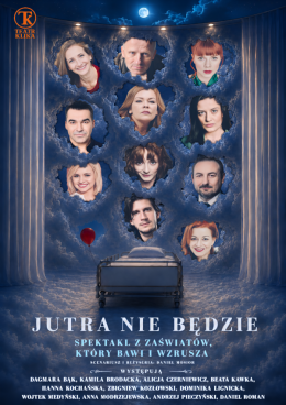 Nakło nad Notecią Wydarzenie Spektakl Jutra nie będzie - Teatr Klika