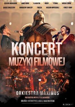 Bydgoszcz Wydarzenie Koncert Koncert Muzyki Filmowej w wykonaniu Orkiestry Maximus