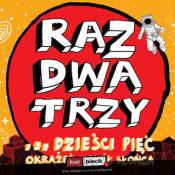 Inowrocław Wydarzenie Koncert Raz, Dwa, Trzy... dzieści pięć okrążeń wokół słońca
