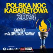 Bydgoszcz Wydarzenie Kabaret Polska Noc Kabaretowa 2024