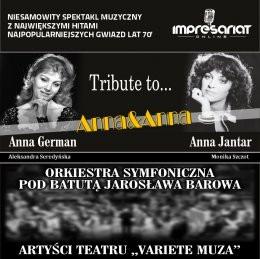 Bydgoszcz Wydarzenie Koncert Anna&Anna koncert fabularyzowany