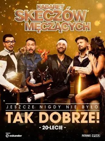 Bydgoszcz Wydarzenie Kabaret Kabaret Skeczów Męczących "Jeszcze nigdy nie było tak dobrze - 20-lecie Kabaretu"
