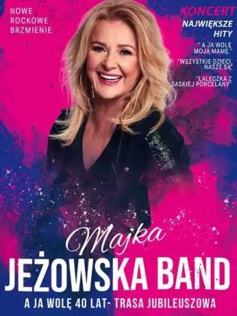Bydgoszcz Wydarzenie Koncert Majka Jeżowska - A ja wolę 40 lat - trasa jubileuszowa